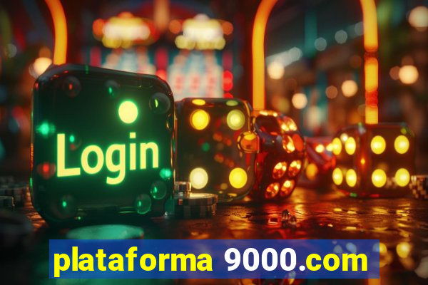 plataforma 9000.com